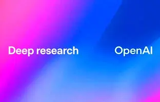 قابلیت Deep Research برای ChatGPT معرفی شد؛ دستیار هوش مصنوعی برای تحقیقات شما