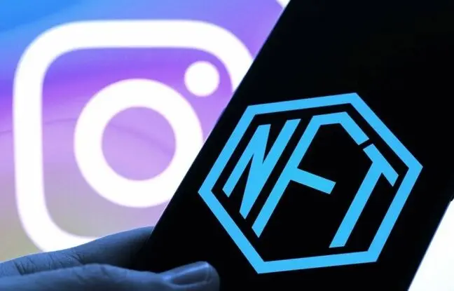 متا به پشتیبانی از NFTها در اینستاگرام و فیسبوک پایان می‌دهد