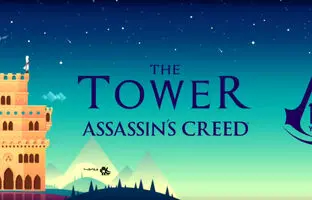 بررسی بازی موبایلی The Tower  Assassin’s Creed – به دنیای اساسینزها خوش آمدید