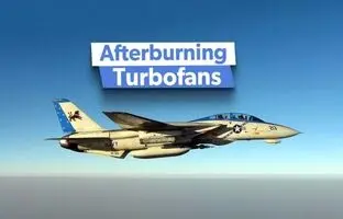 توربوفن پس سوز؛ نگاهی از نزدیک به شاهکار مهندسی موتور جنگنده F-14 Tomcat