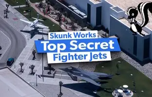 Skunk Works؛ هر آنچه در مورد سری ترین و پیشرفته ترین بخش لاکهید مارتین می دانیم