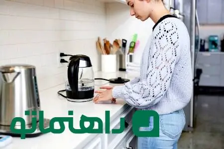چرا چای سازم روشن نمی شه ؟ + دلایل و راه‌ حل‌ های ساده برای رفع مشکل